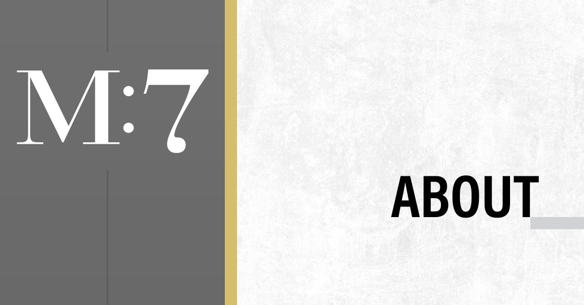 About M:7 - M:7 Agency